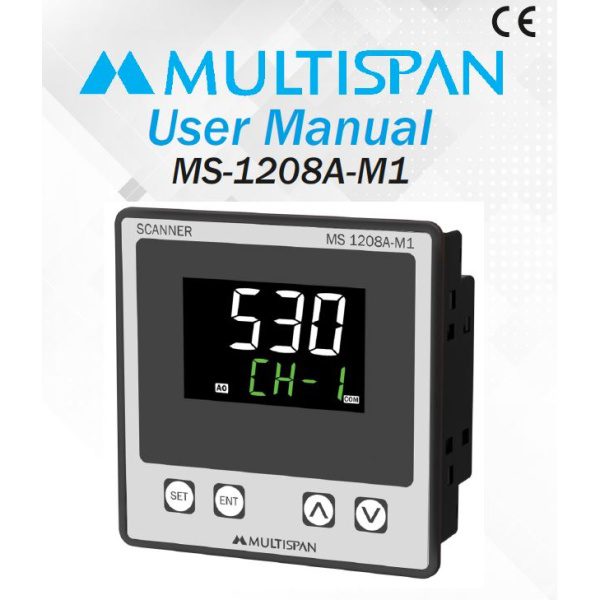 MS-1208A-M1 PROCESS SCANNER DATA LOGGER 8 Channel 96 x 96 x 54 MULTISPAN 825816ms 1208a m1 manual